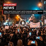 Javid Shah Chant Unites Iranians Amid Ongoing Protests, Resounding Across Tehran’s Streets