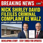 Breaking Nick Shirley David at Quality LEARING Center say filed criminal complaint re Walz