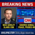 BREAKING: Nick Shirley Slams CNN — Says Network Probes Him, Ignores Somali Fraud Claims