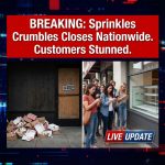 Sprinkles Crumbles: Cupcake Chain Abruptly Shuts Down Nationwide, Customers Stunned