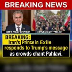 Breaking: Iran’s Crown Prince in Exile responds to Trump’s message as crowds chant Pahlavi