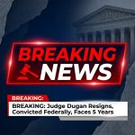 🚨 BREAKING: Judge Hannah Dugan resigns after federal conviction, faces up to 5 years