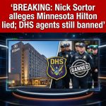 BREAKING: Nick Sortor alleges Minnesota Hilton lied; DHS agents still banned