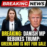 BREAKING: Danish MP Tells Trump Greenland Is Not for Sale During Debate