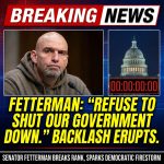 Breaking: Senator John Fetterman stunned the Democratic Party by declaring he’s the only Democrat willing to keep the government open, insisting, “I remain the one Democrat that refuses to shut our Government down. Our military won’t be paid.” Fetterman framed his stance as a refusal to permit a shutdown that would withhold military pay, positioning himself against colleagues who may support funding standoffs. His announcement triggered fierce backlash from liberal activists and Democratic lawmakers, who accused him of grandstanding and undermining party unity. The development raises immediate questions about Senate strategy and the prospects for averting a government shutdown now.