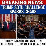 <p>On February 25, 2026, during his State of the Union address, President Donald Trump challenged lawmakers to “stand if you agree” with his assertion that “the first duty of the American government is to protect American citizens, not illegal aliens.” He used the moment to press for tougher immigration enforcement and criticized Democrats who largely declined to rise. The speech — record‑length and sharply partisan — prompted protests and walkouts on the floor, drew fierce Democratic denunciations, and drew defenses from White House aides who accused opponents of dishonoring victims and enabling lawlessness. The moment intensified partisan divisions nationwide politically. (<a href="https://transcripts.cnn.com/show/cnr/date/2026-02-25/segment/20?utm_source=openai">transcripts.cnn.com</a>)</p>